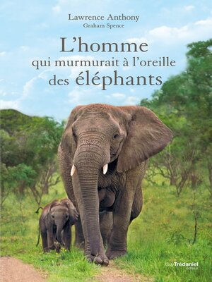 cover image of L'homme qui murmurait à l'oreille des éléphants